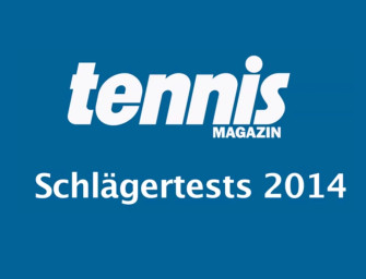 tennis MAGAZIN-Schlägertests 2014