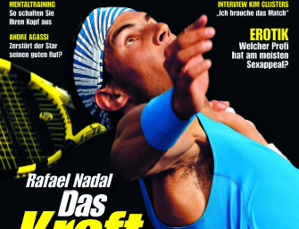 Januar/Februar 2010: Rafael Nadal  das Kraftpaket will zurück an die Spitze!