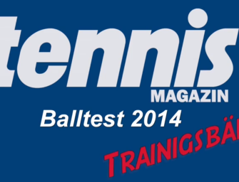 tennis MAGAZIN-Balltest 2014