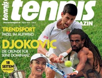 tennis MAGAZIN 8/2015: Novak Djokovic – die Gründe für seine Dominanz