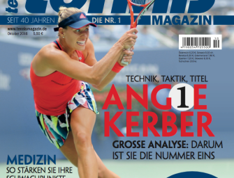 tennis MAGAZIN 10/2016: Angelique Kerber – darum ist sie die Nummer eins