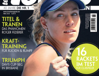 tennis Magazin 3/2018: Comeback – Darum ist Kerber wieder so stark