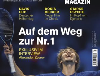 tennis MAGAZIN 1-2/2022: Alexander Zverev im Interview