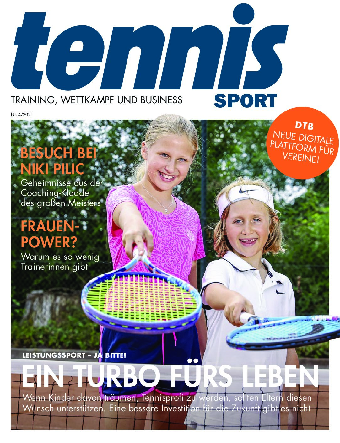 tennisSPORT 4/2021: Leistungssport – ja, bitte!