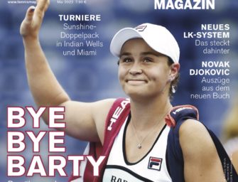 tennis MAGAZIN 05/2022: Bye Bye Barty!