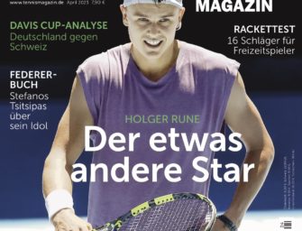tennis MAGAZIN 04/2023: Holger Rune – der etwas andere Star