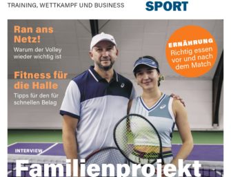 tennis SPORT 4/2023: Familienprojekt Weltklasse