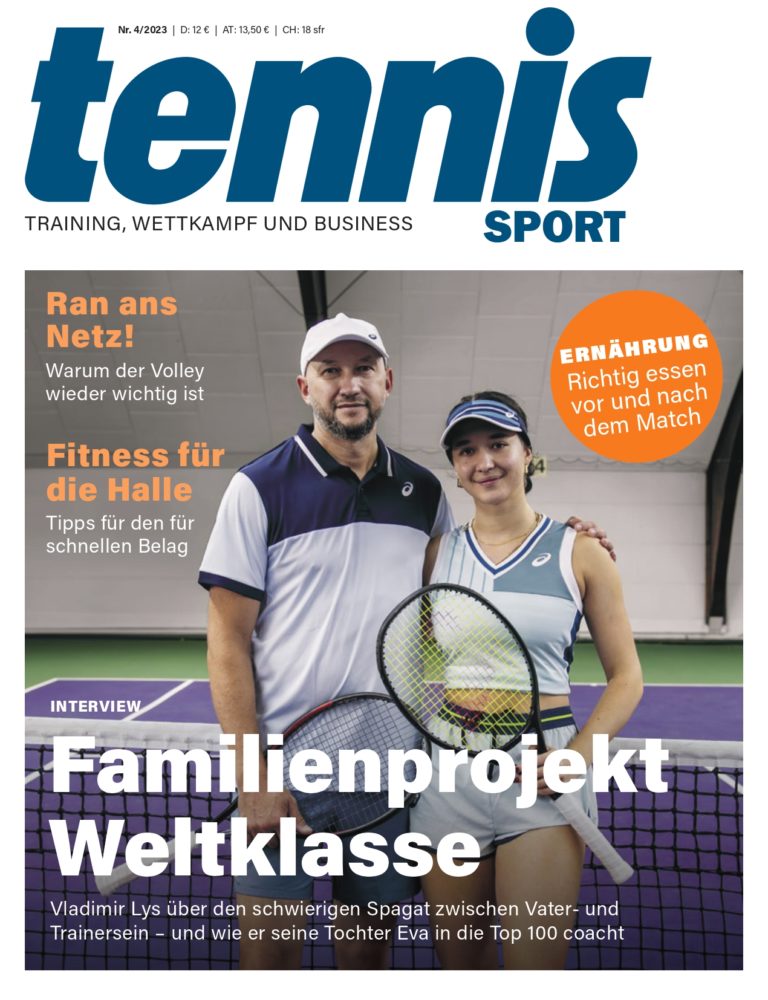 tennis SPORT 4/2023: Familienprojekt Weltklasse