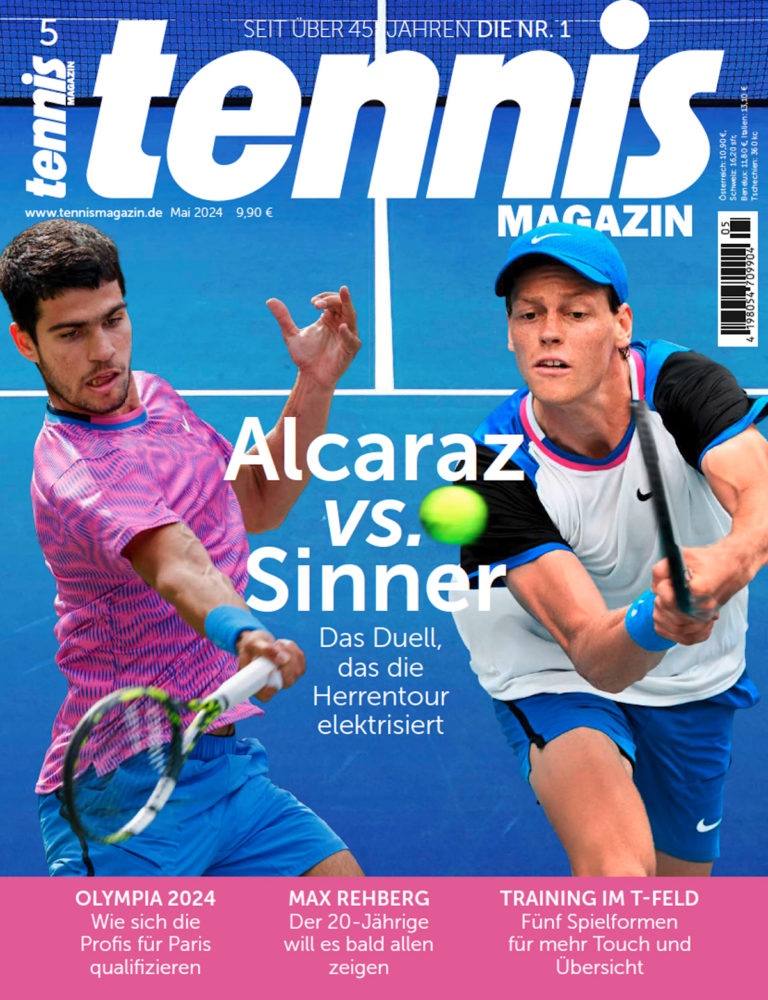 tennis MAGAZIN 5/2024: Alcaraz vs. Sinner – ein Duell, das die Herrentour elektrisiert