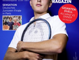 tennis MAGAZIN 7/2025: Justin Engel – Der Neue