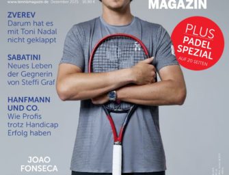 tennis MAGAZIN 12/2025: Joao Fonseca – Nächster Superstar