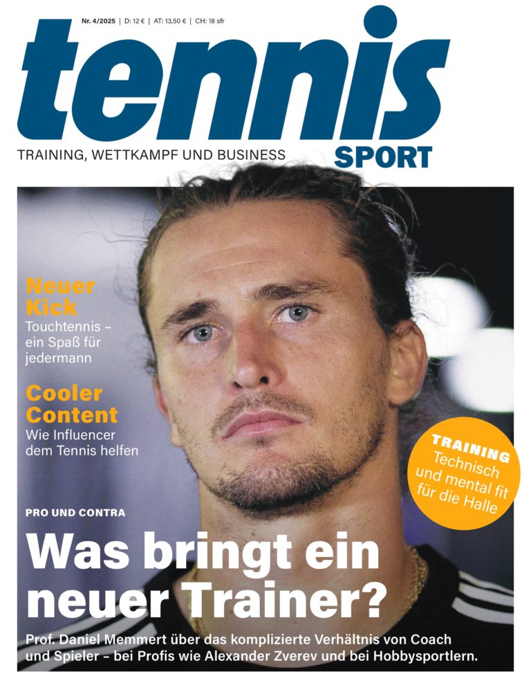 tennis SPORT 4/2025: Was bringt ein neuer Trainer?